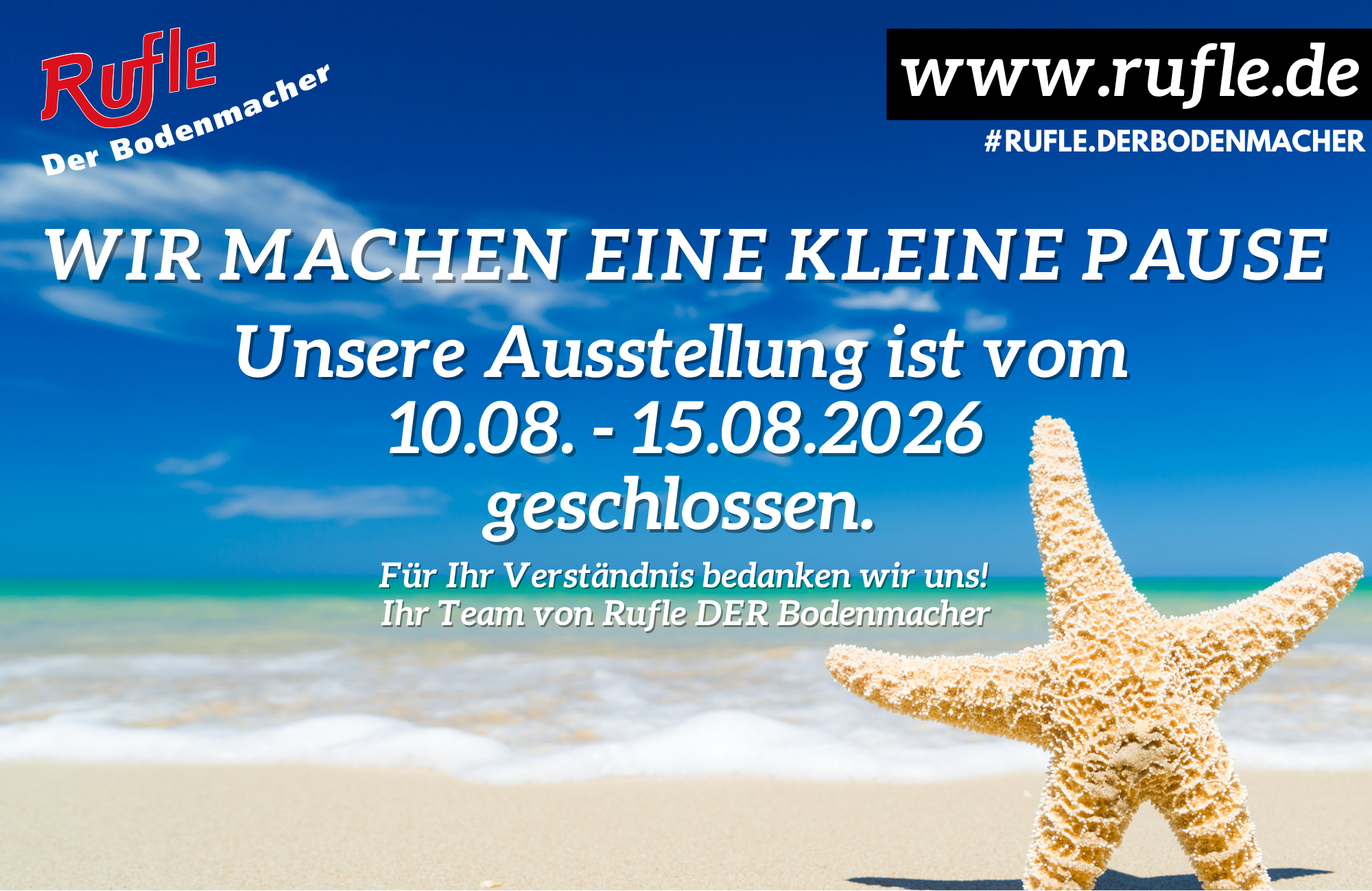 Rufle Fussboden GmbH _ Sommeröffnungszeiten